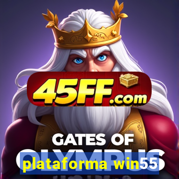 plataforma win55